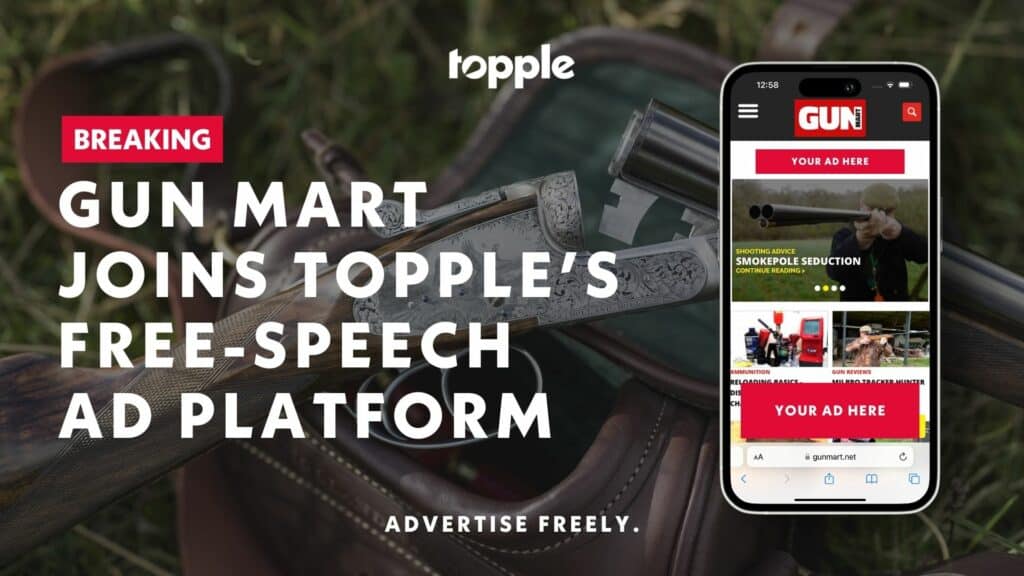 Gun Mart Joins Topple’s Free-Speech Digital Advertising Platform