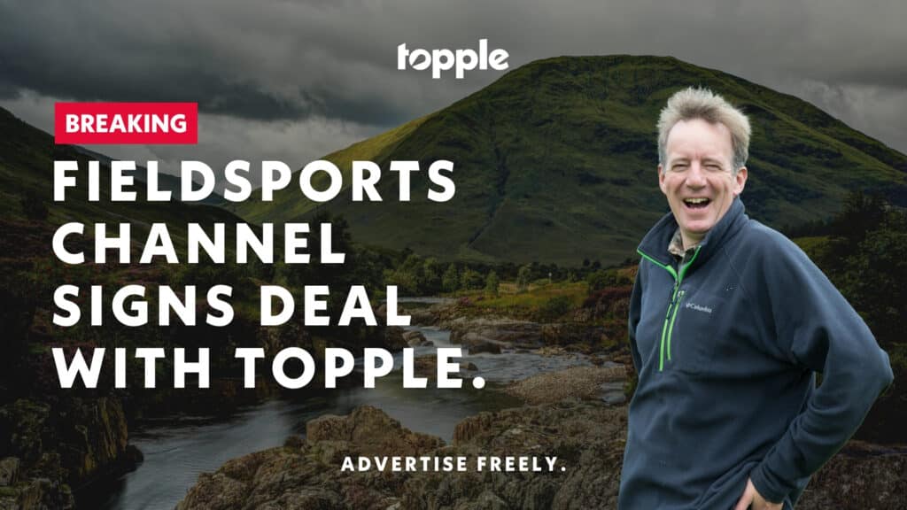 Brands Can Now Reach Fieldsports Channel’s Audience with Topple’s Display and Video Ads